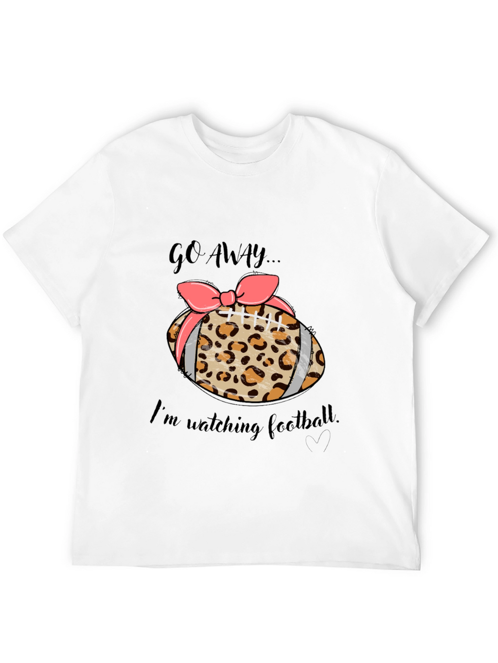 Go Away Football T-Shirt