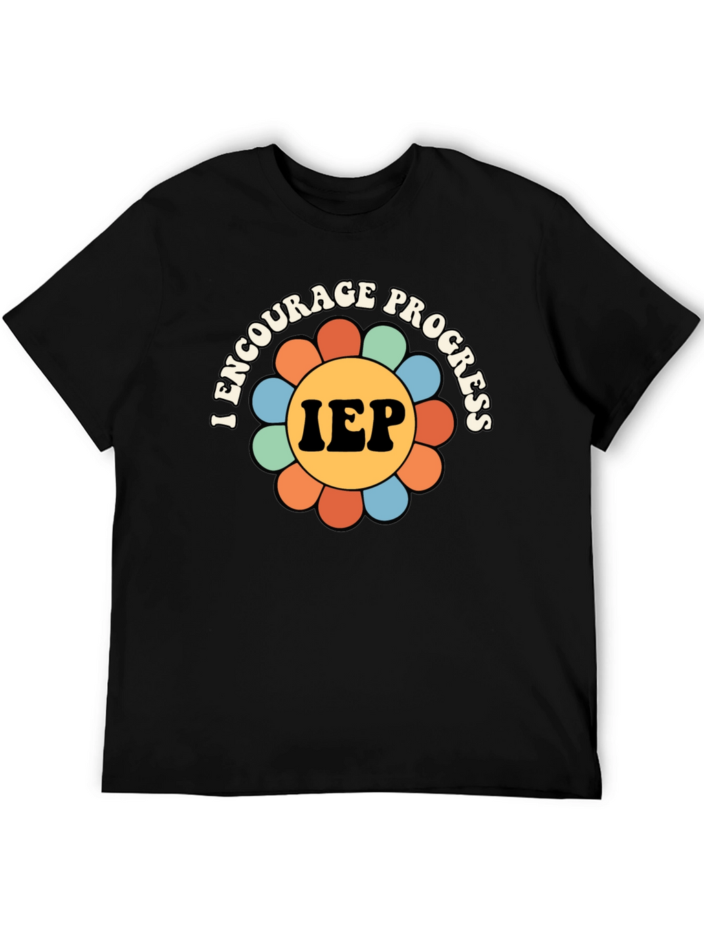 I Encourage Progress IEP T-Shirt