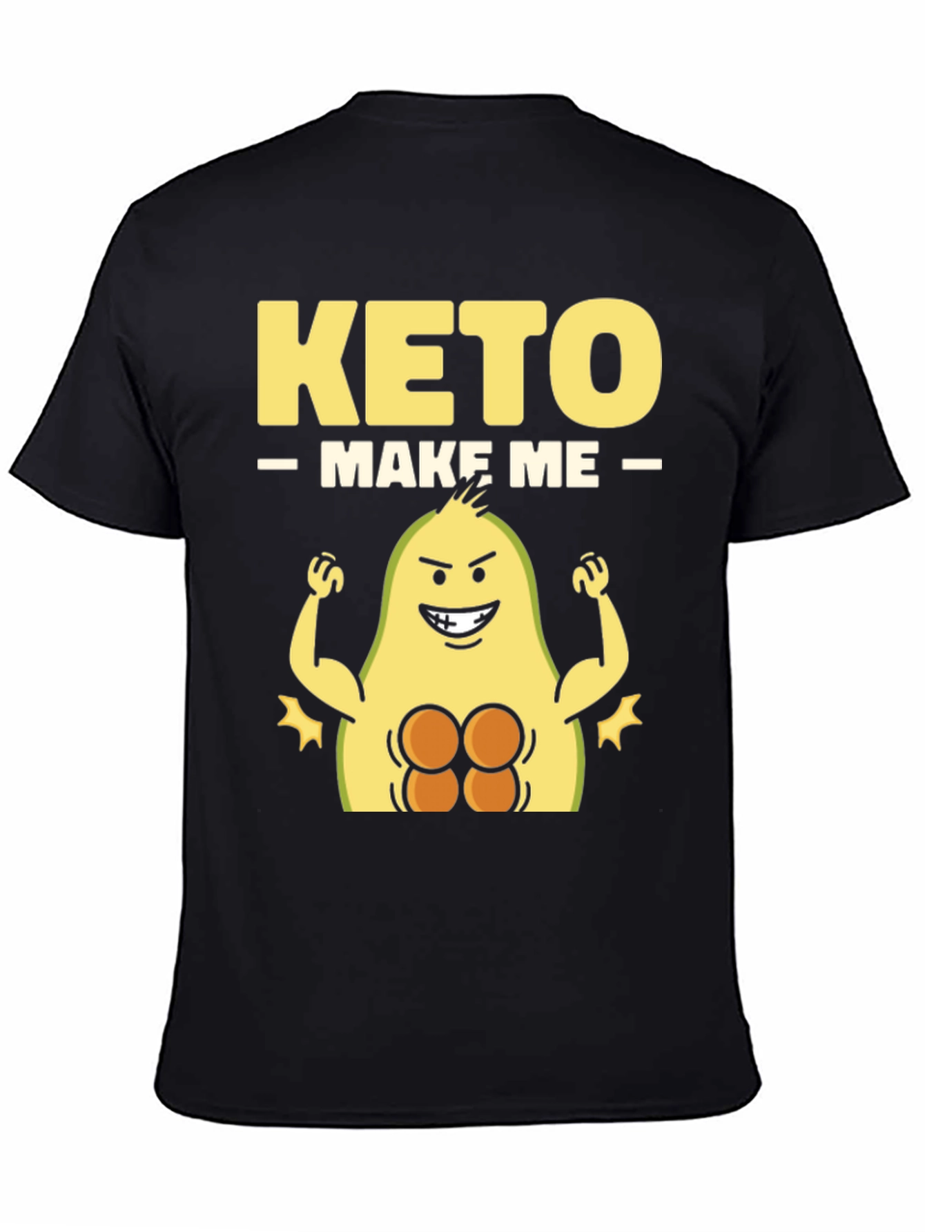 Keto Make Me Strong T-Shirt Avocado Gym