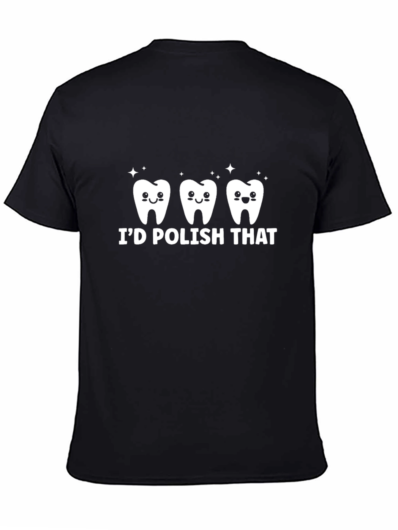 Id Polish That Funny Dentist T-Shirt