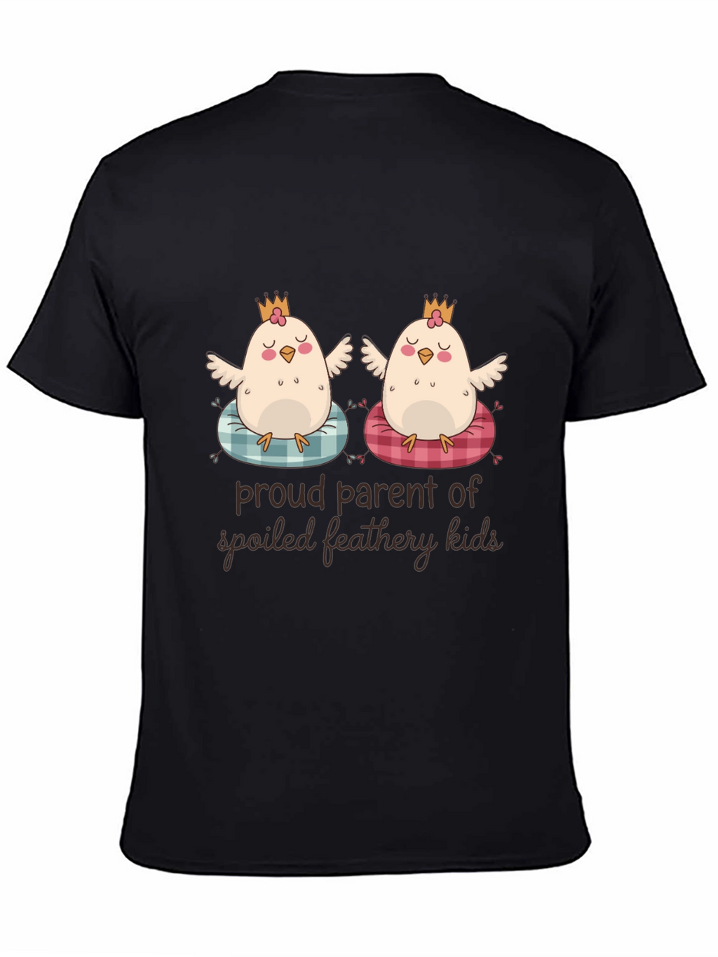 Proud Parent of Spoiled Feathery Kids T-Shirt