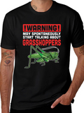 Warning: May Spontaneously Talk Grasshoppers T-Shirt