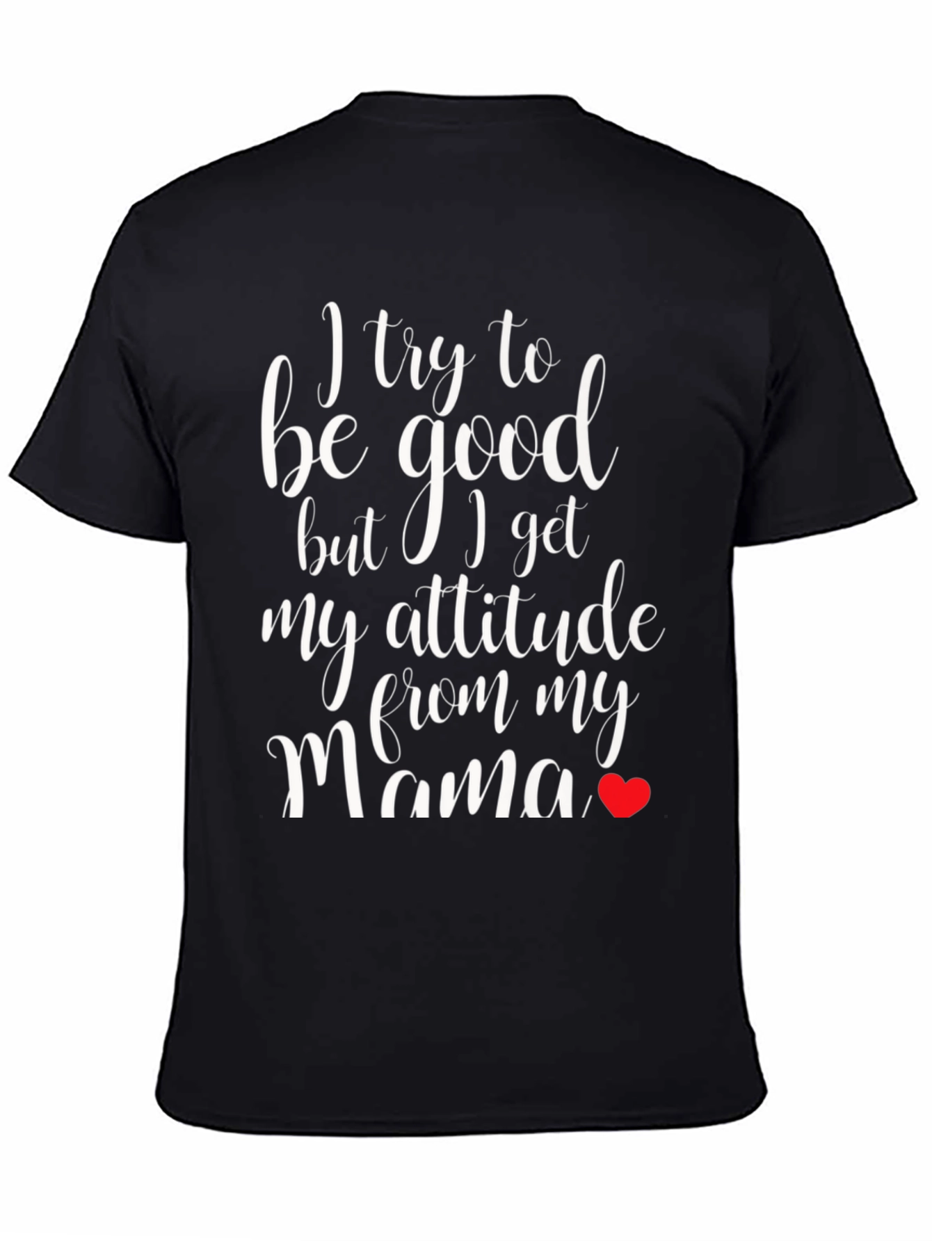 Funny Mamas Attitude Black T-Shirt