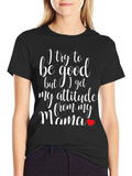 Funny Mamas Attitude Black T-Shirt