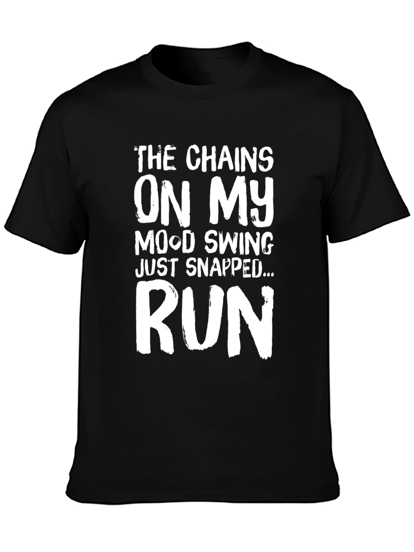 Mood Swing Run Funny Sarcastic T-Shirt