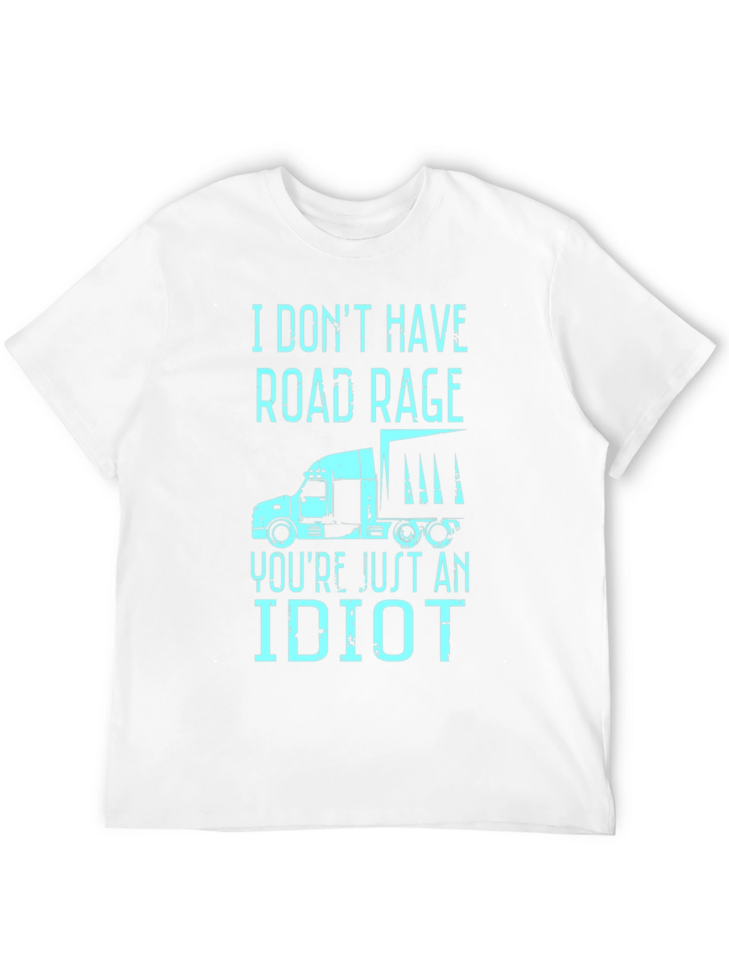 Road Rage Trucker Humor Graphic T-Shirt