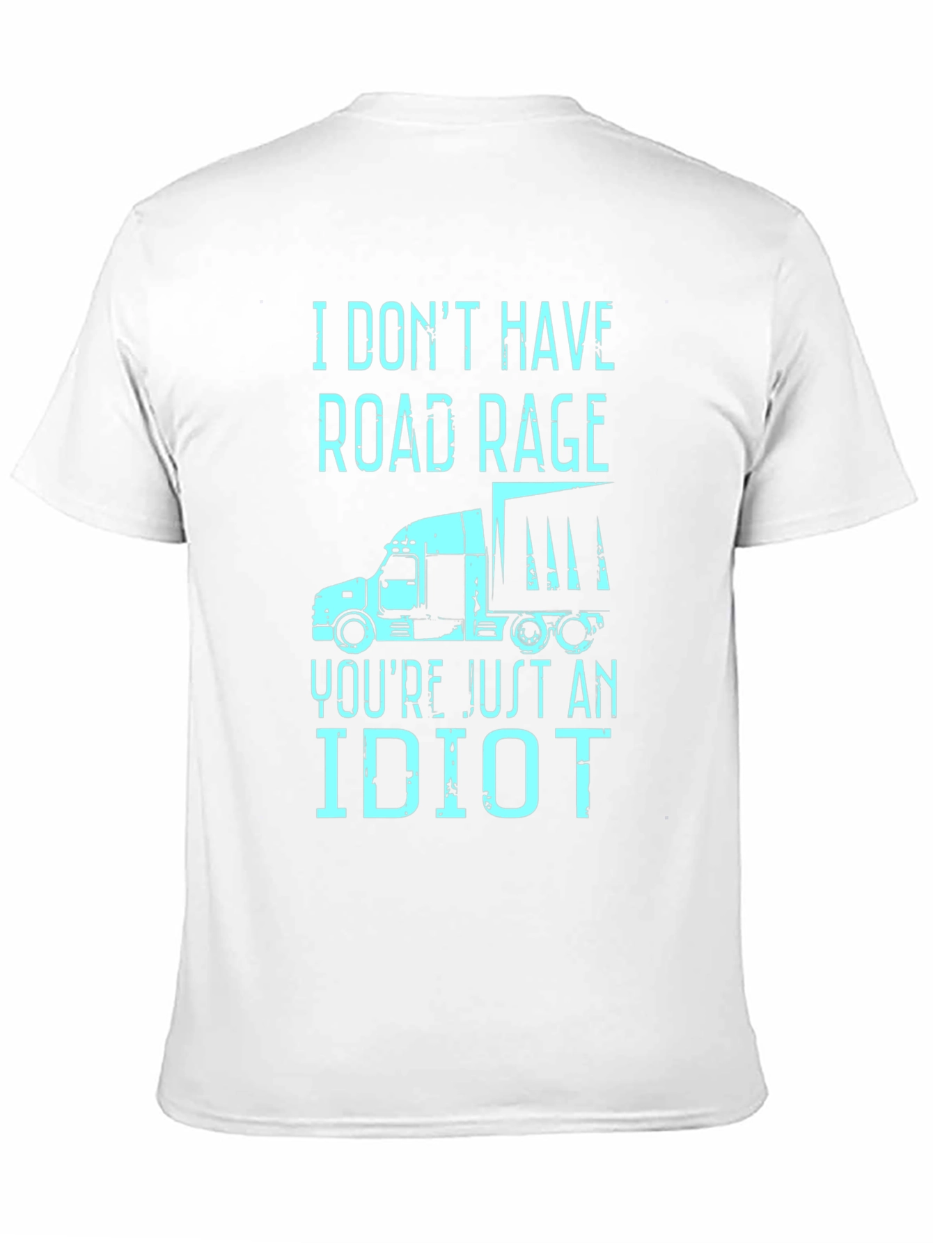 Road Rage Trucker Humor Graphic T-Shirt