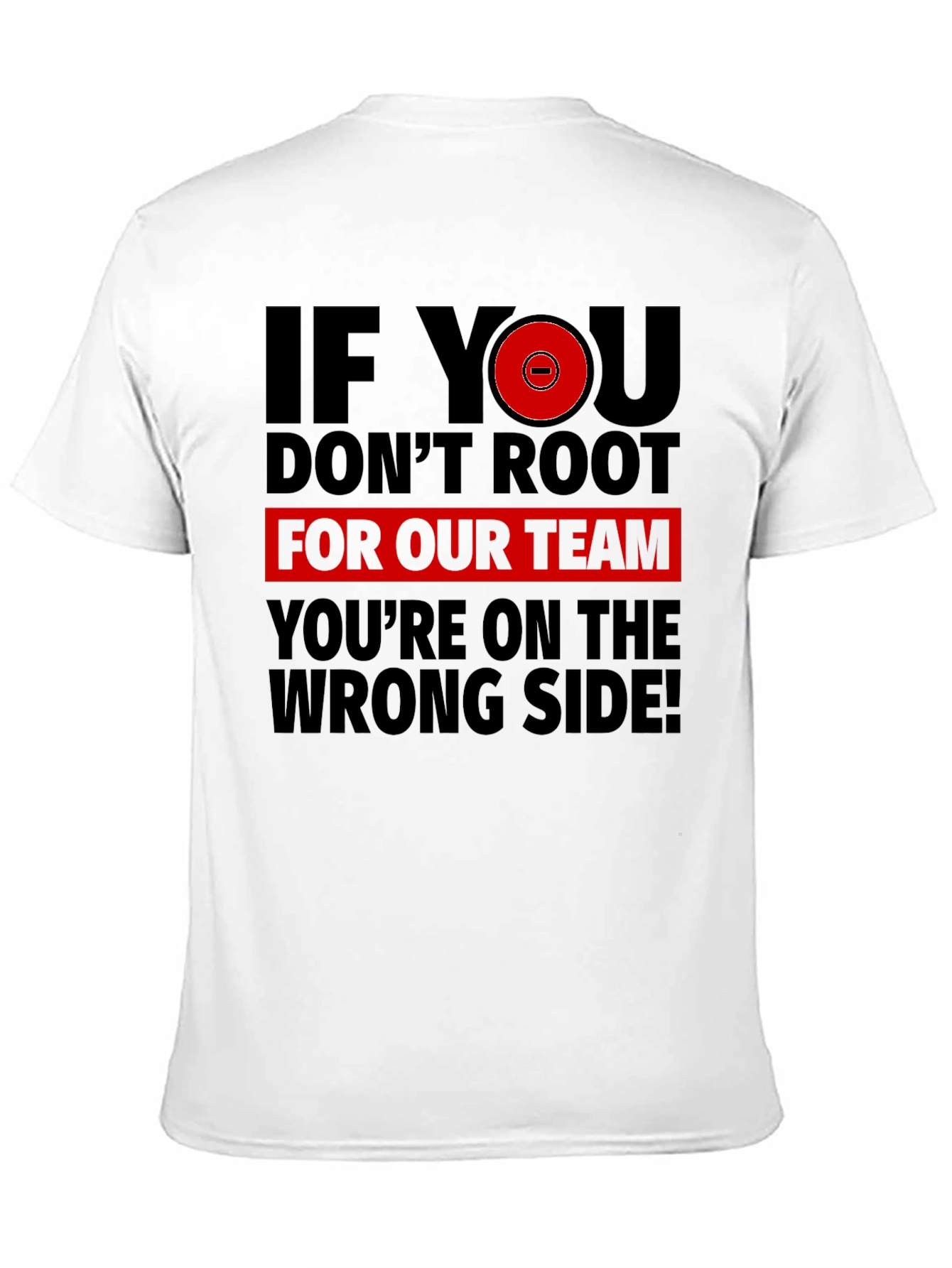 Root For Our Team Graphic T-Shirt