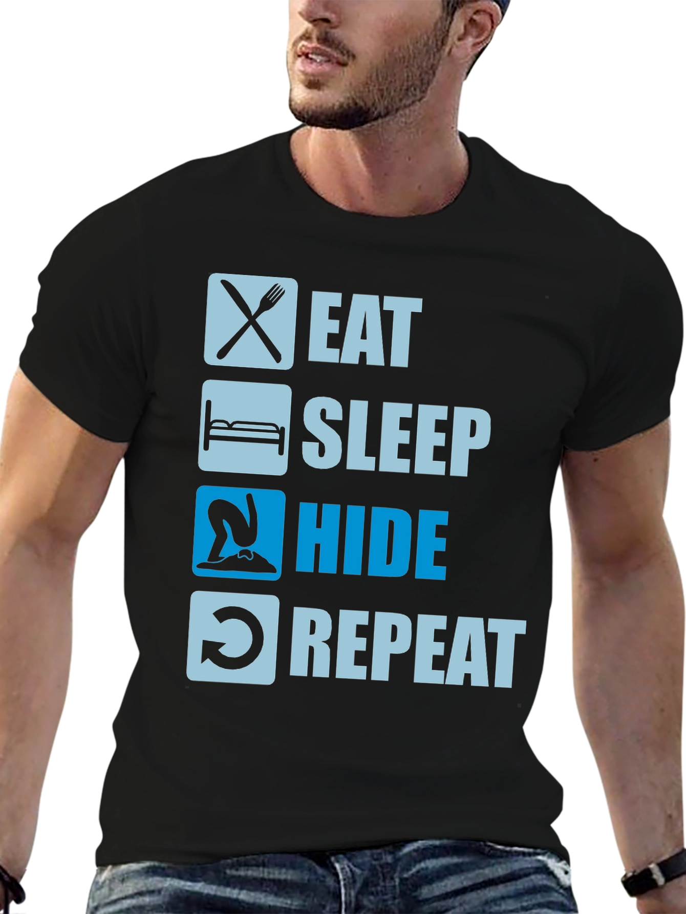 Eat Sleep Hide Repeat T-Shirt