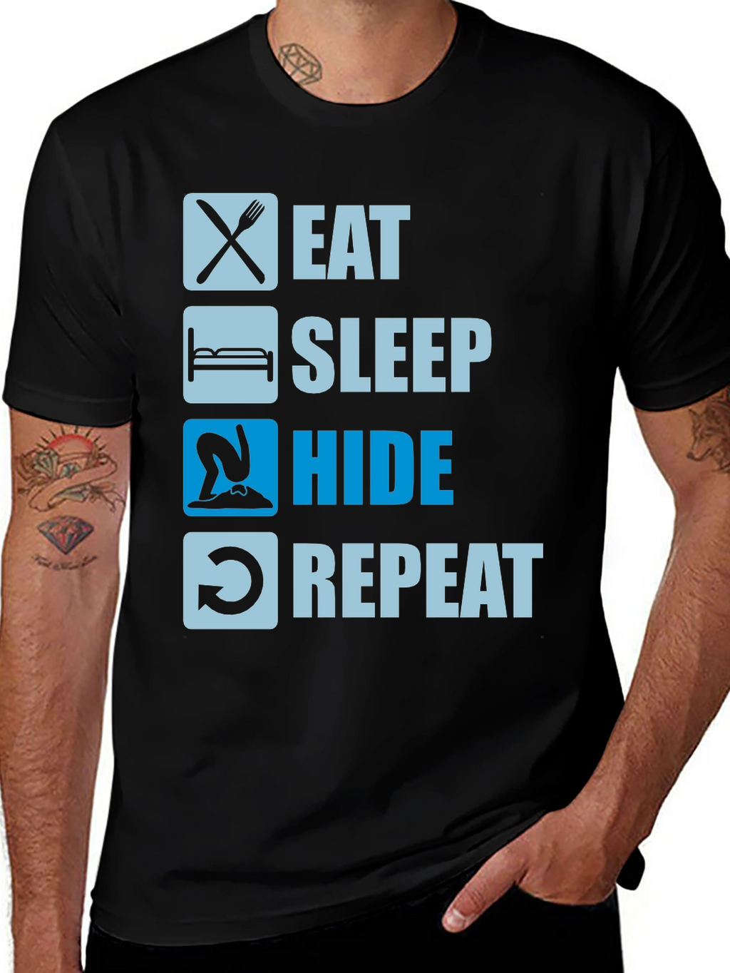 Eat Sleep Hide Repeat T-Shirt