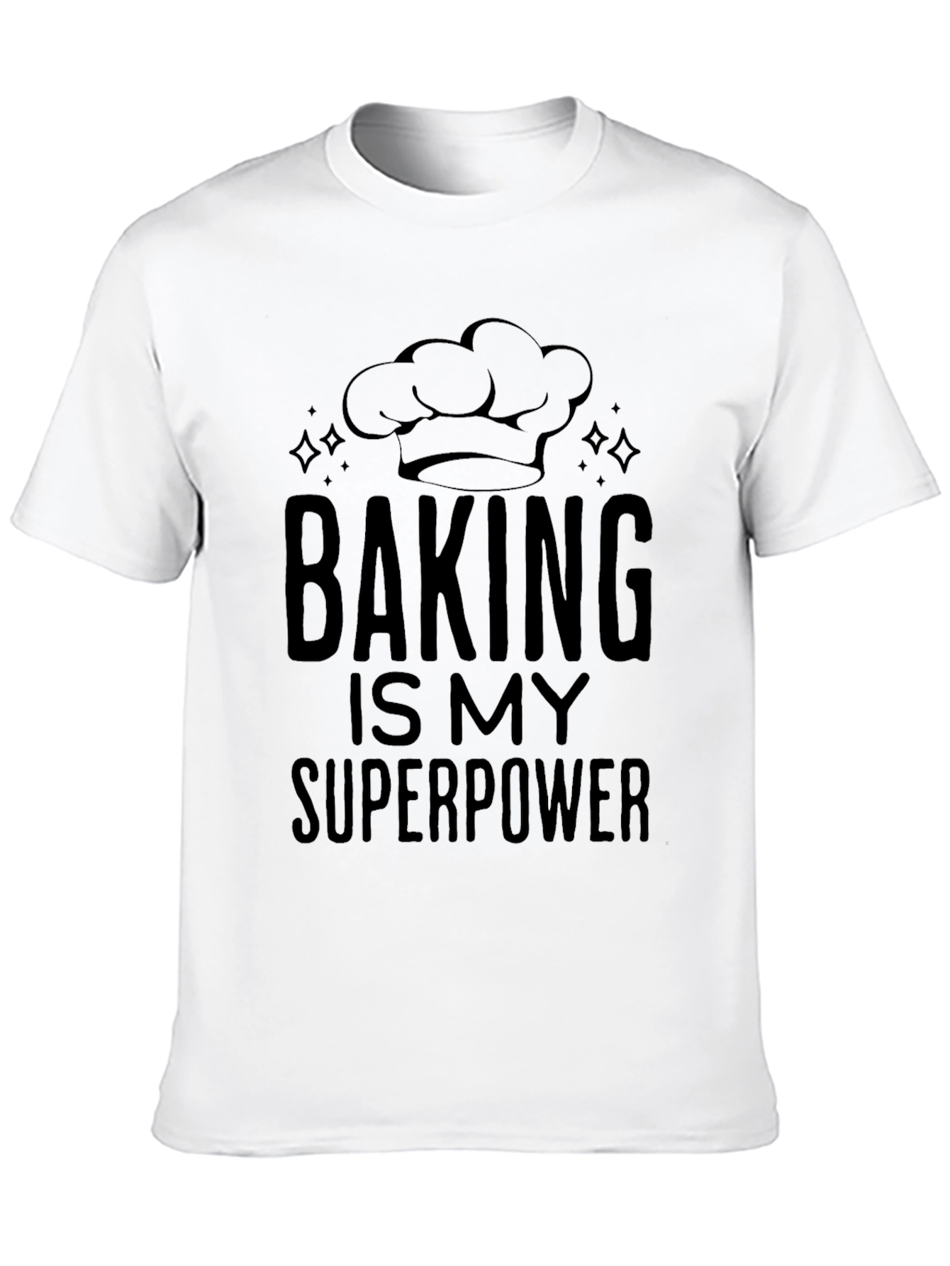 Baking is My Superpower T-Shirt