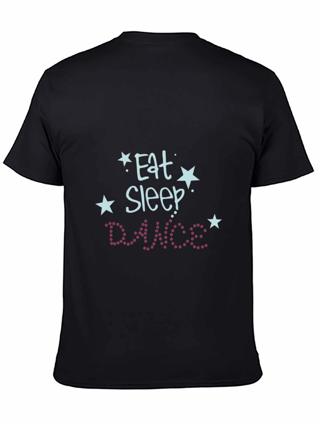 Eat Sleep Dance T-Shirt - Fun Graphic Tee