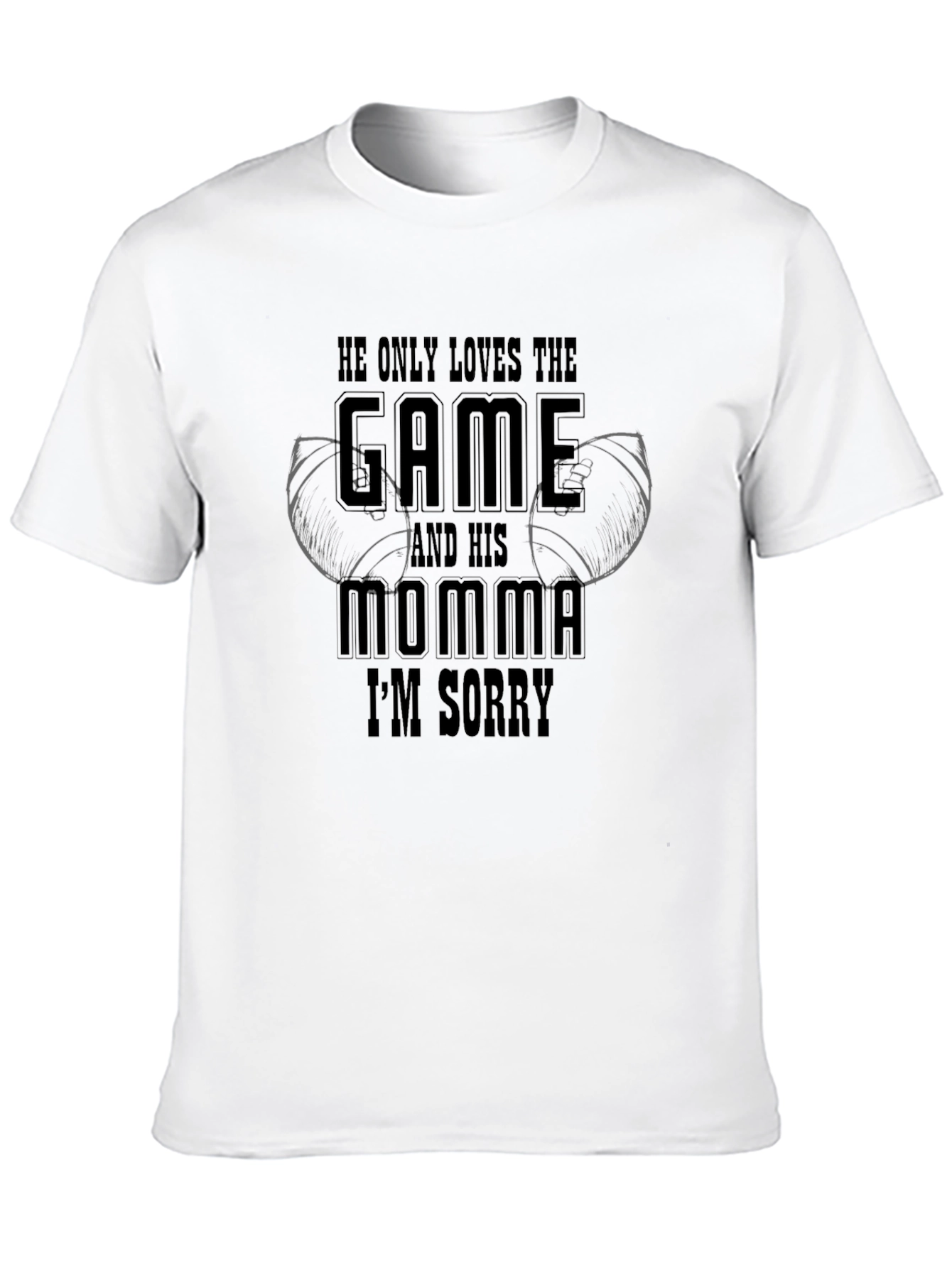 He Only Loves The Game Funny T-Shirt