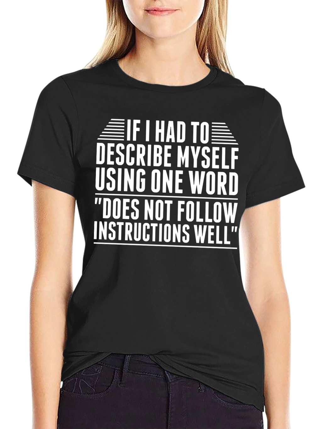 Funny Does Not Follow Instructions Graphic T-Shirt