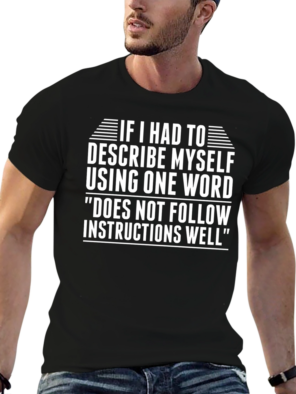 Funny Does Not Follow Instructions Graphic T-Shirt