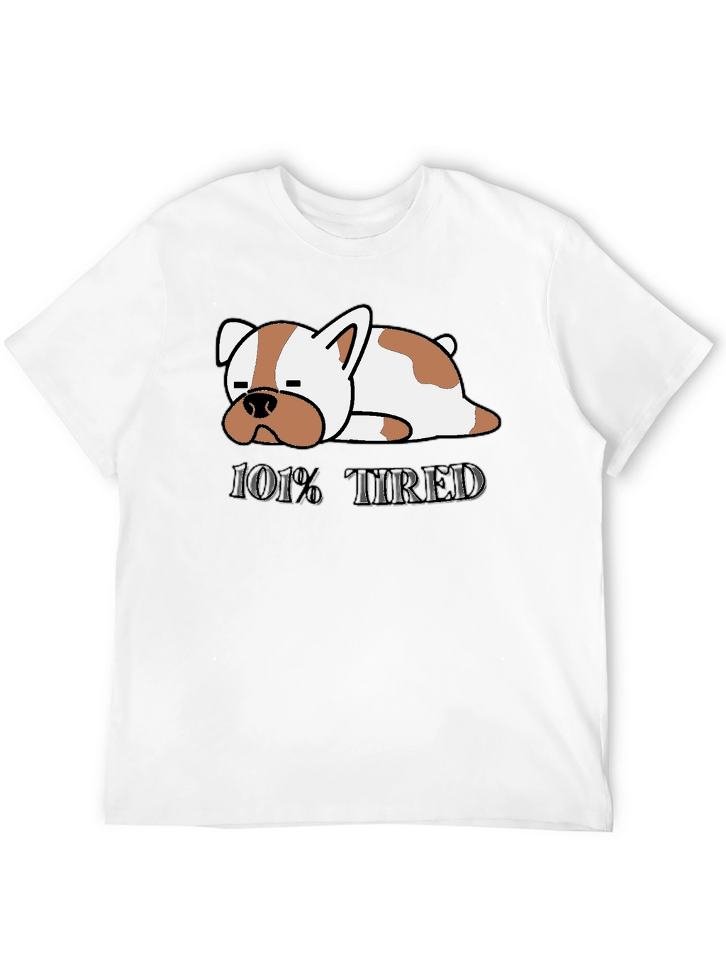 101% Tired Dog Graphic Black T-Shirt