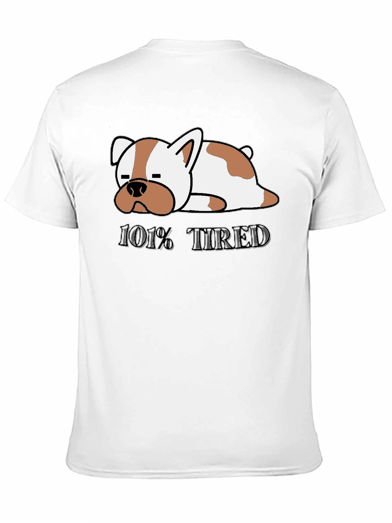 101% Tired Dog Graphic Black T-Shirt