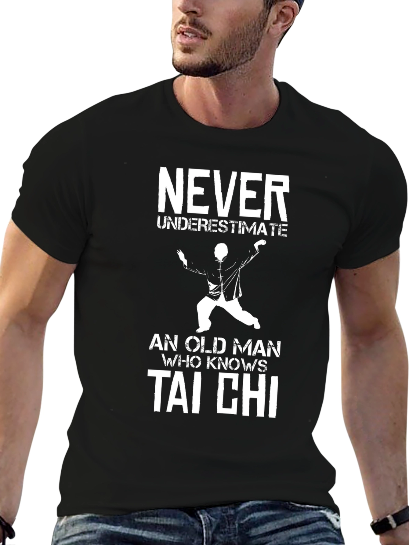 Tai Chi Old Man T-Shirt - Never Underestimate