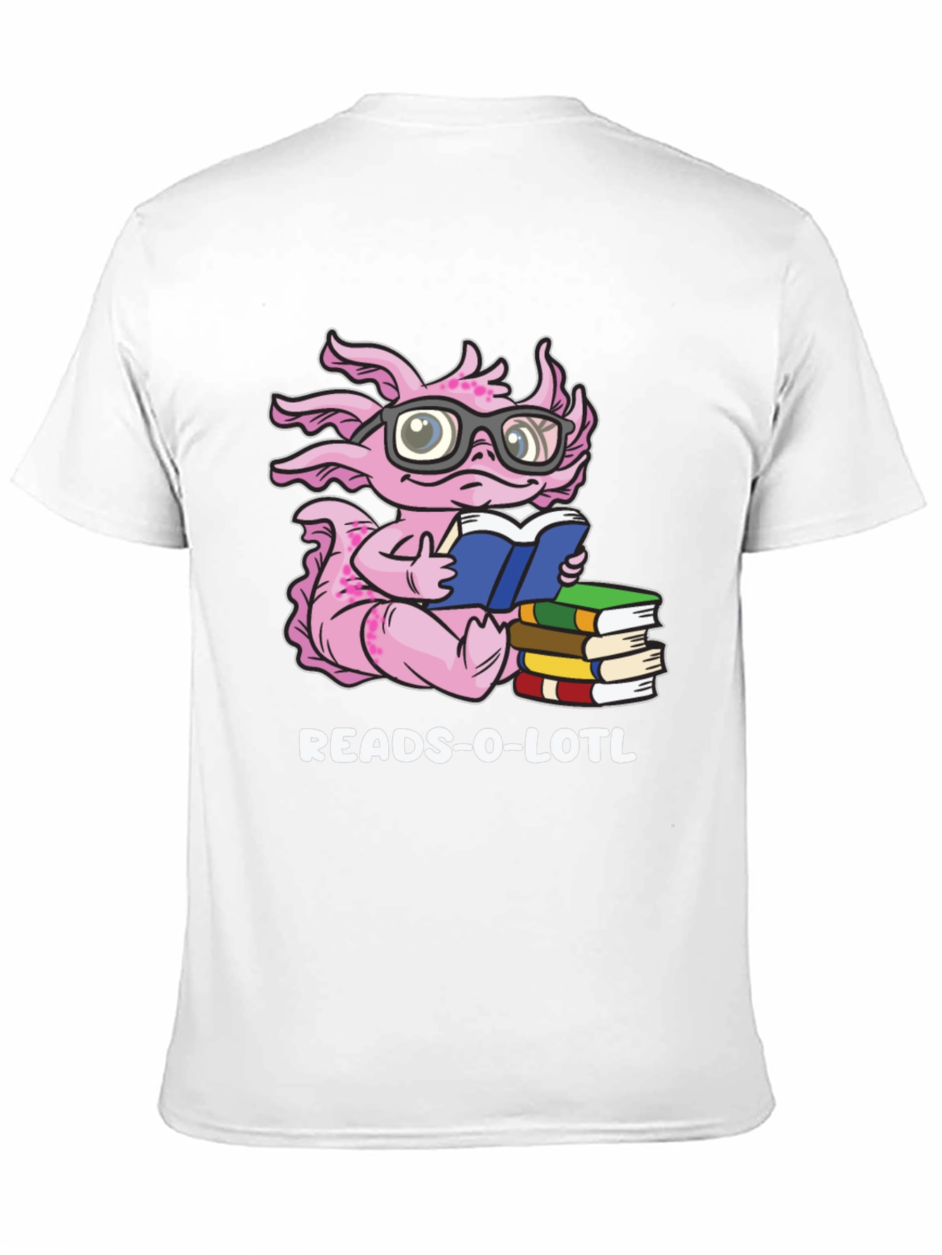 Reads-O-Lotl Axolotl Book Lover T-Shirt