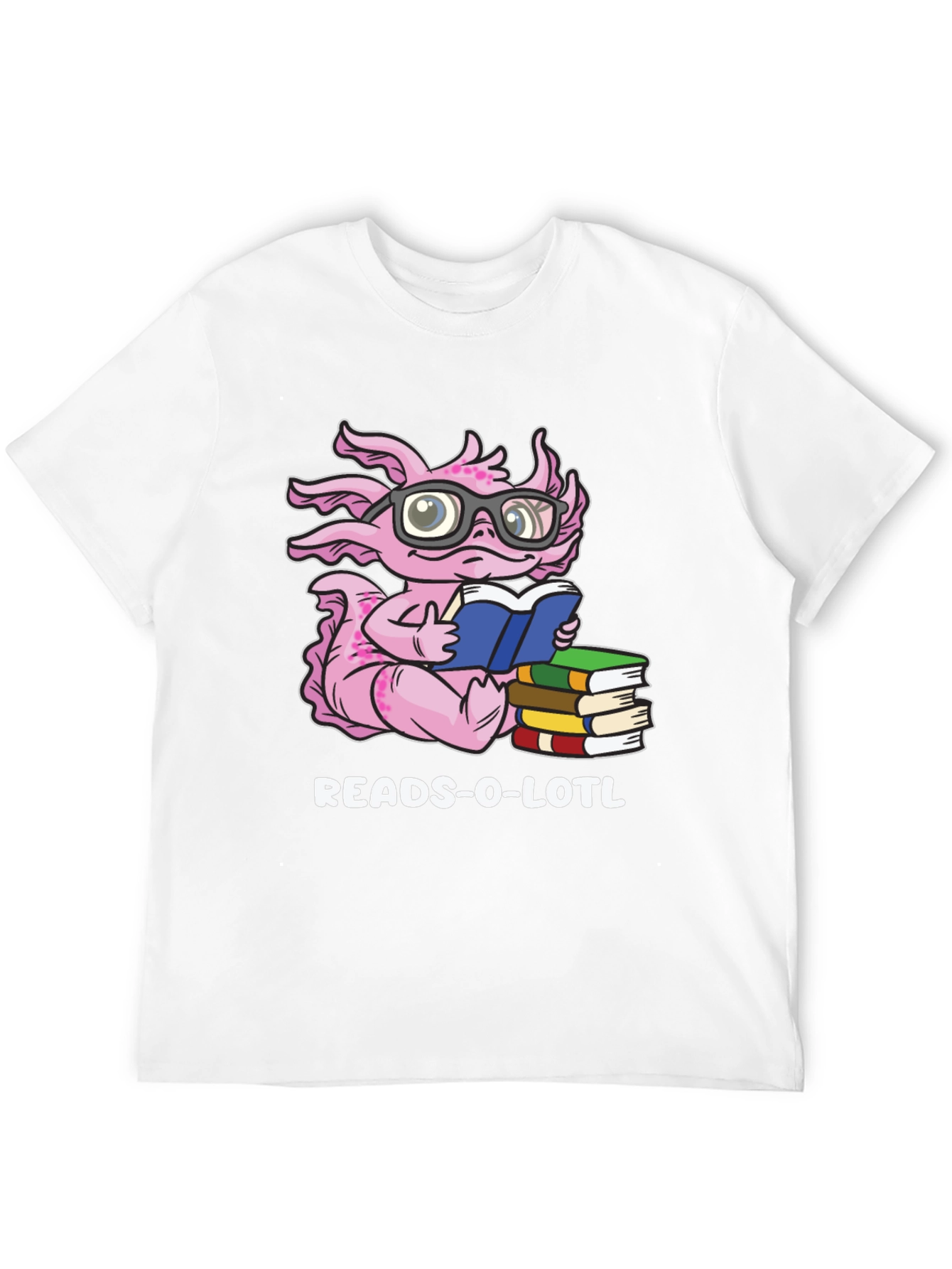 Reads-O-Lotl Axolotl Book Lover T-Shirt