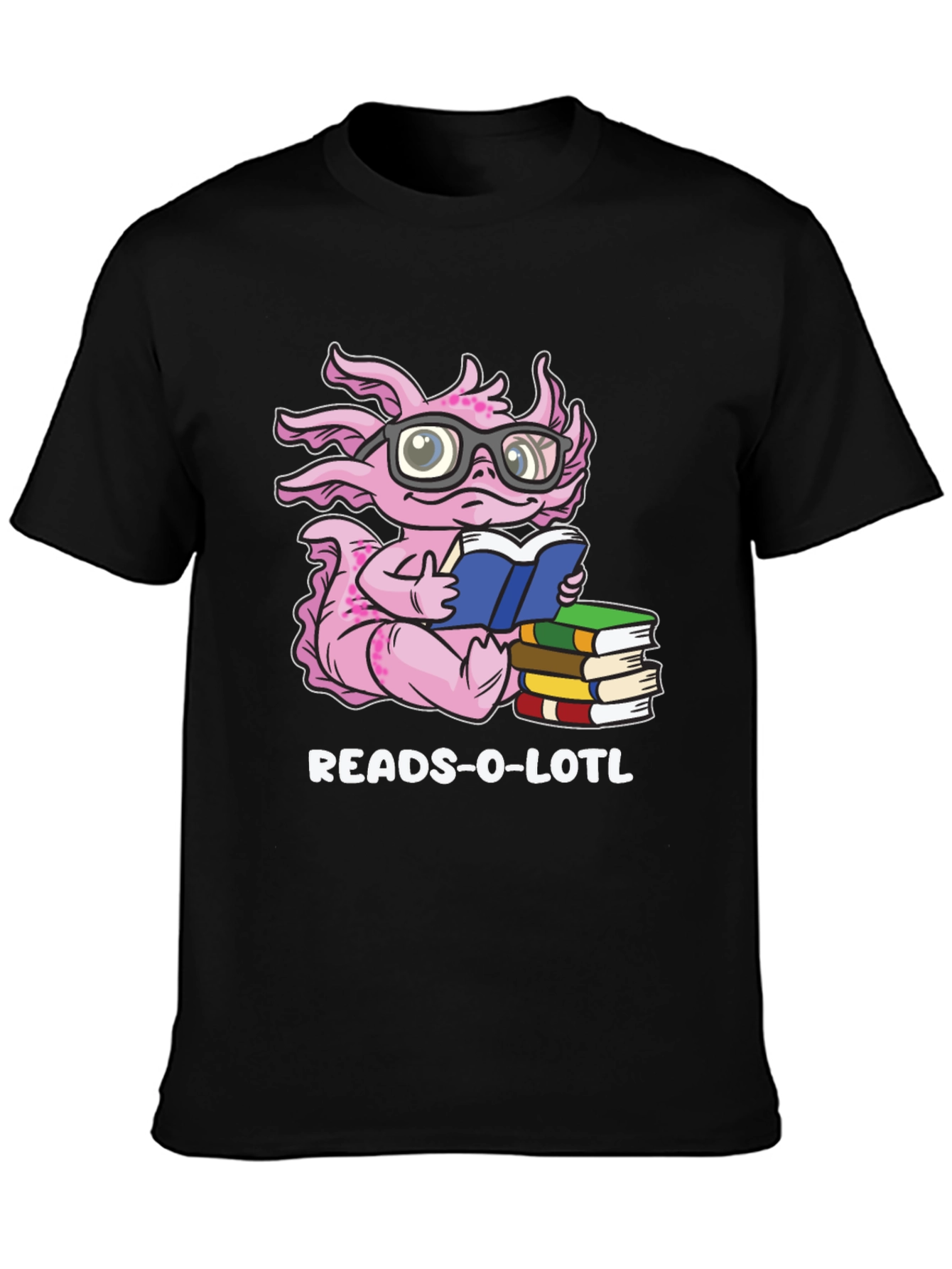 Reads-O-Lotl Axolotl Book Lover T-Shirt