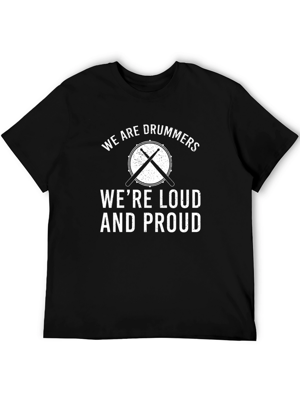 We Are Drummers T-Shirt