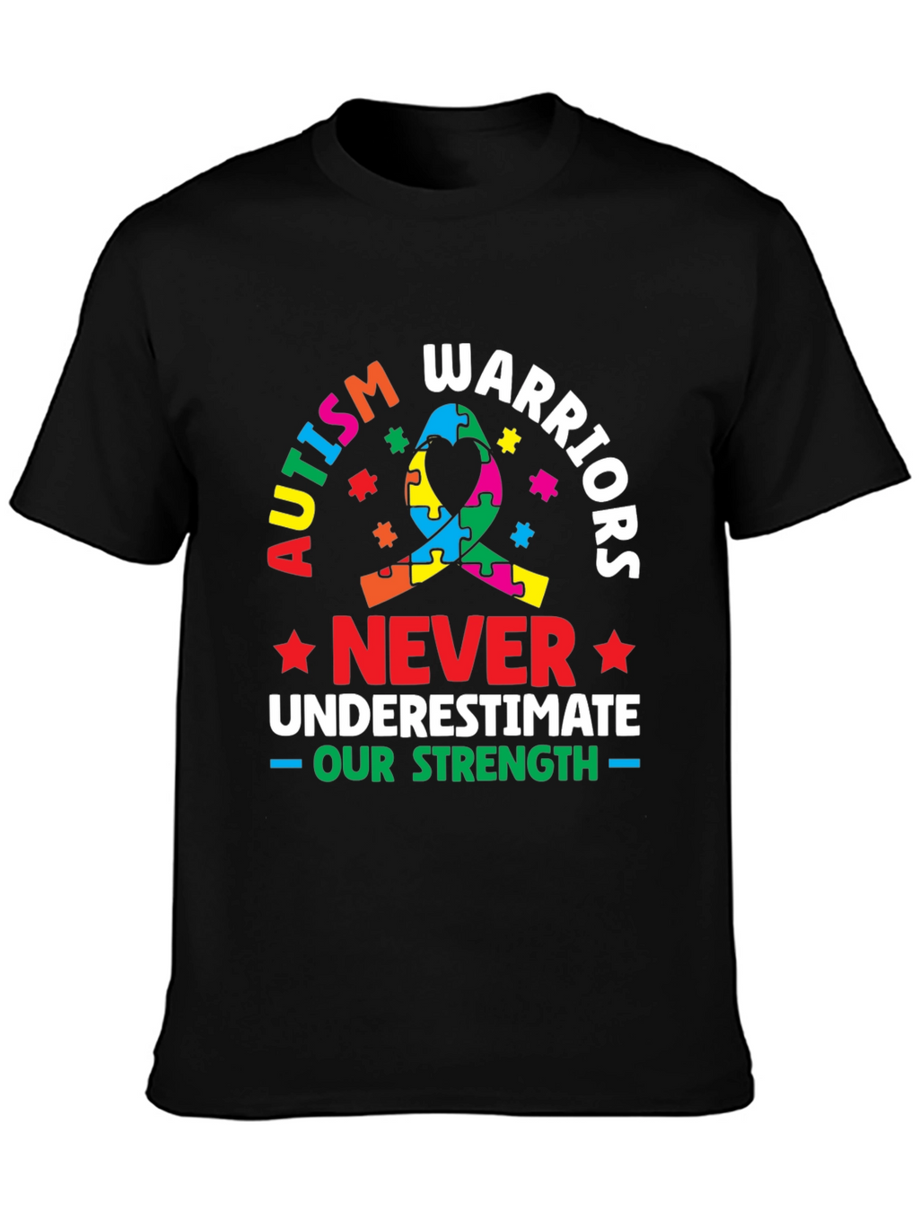 Autism Warriors T-Shirt - Never Underestimate