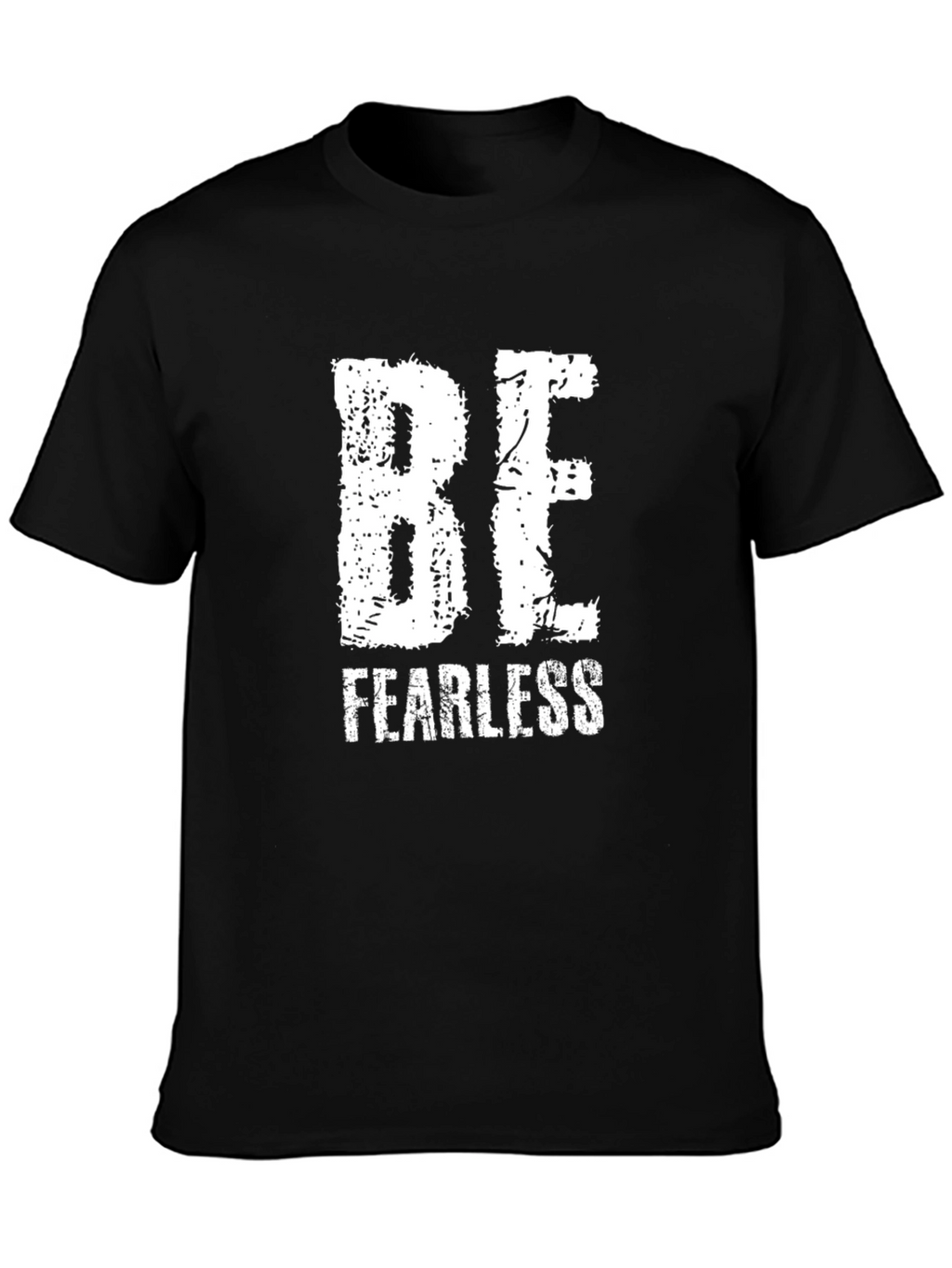 Be Fearless Black Graphic T-Shirt