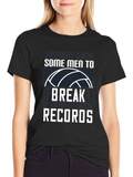 Volleyball T-Shirt: Adversity Breaks Records