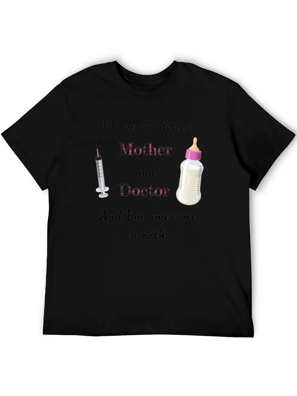Mother and Doctor T-Shirt