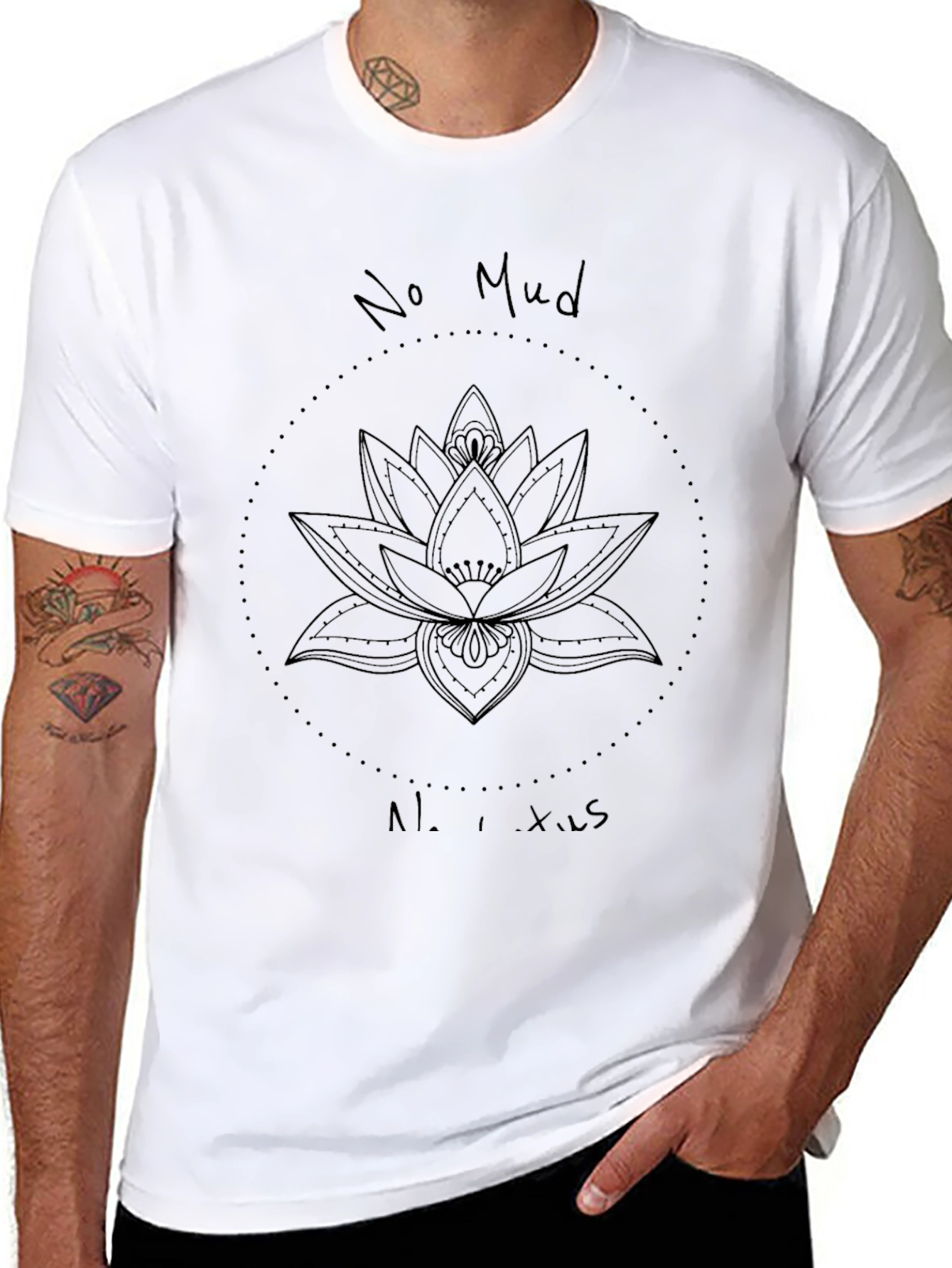 No Mud No Lotus T-Shirt
