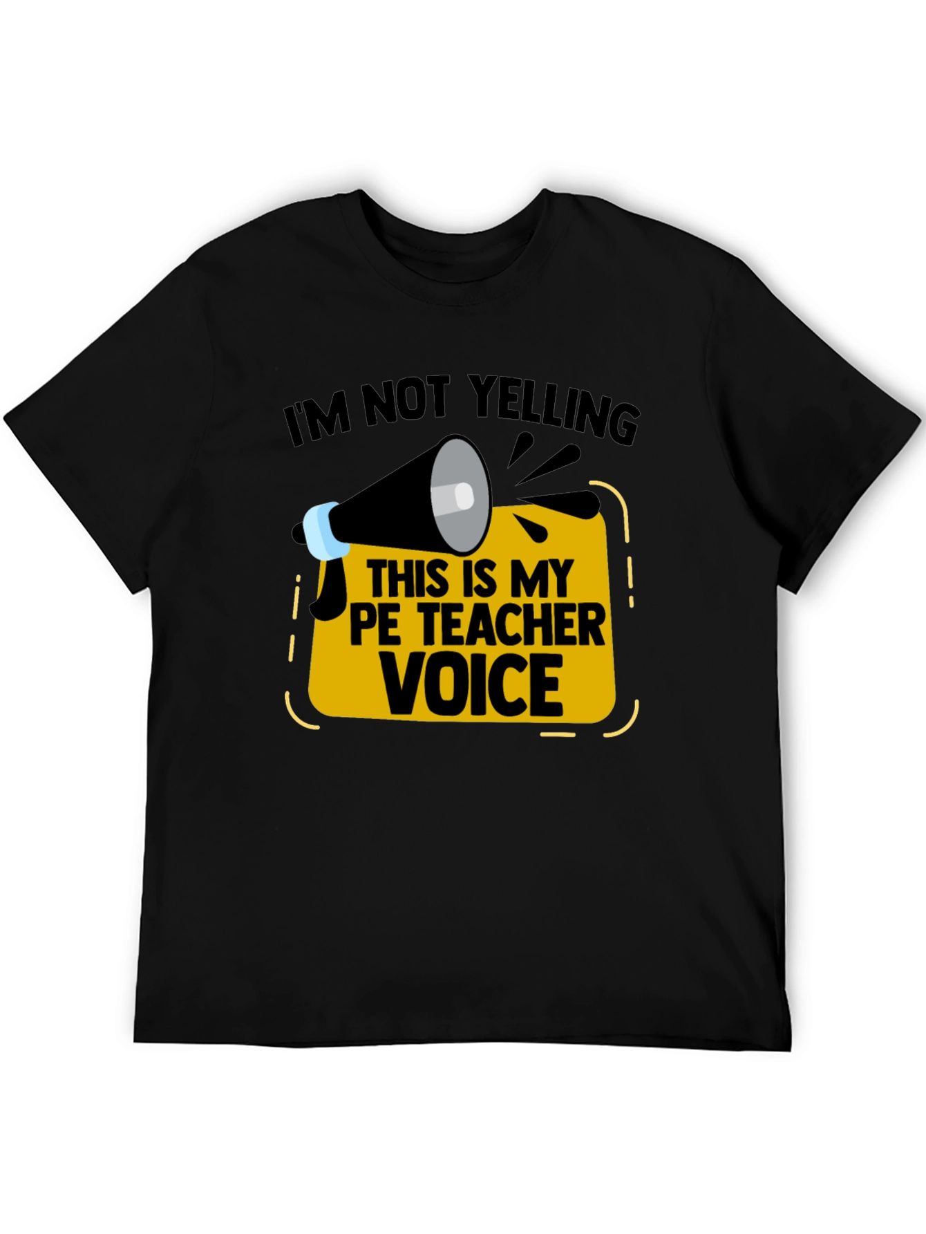 PE Teacher Voice Graphic Tee - Funny Phys Ed T-Shirt