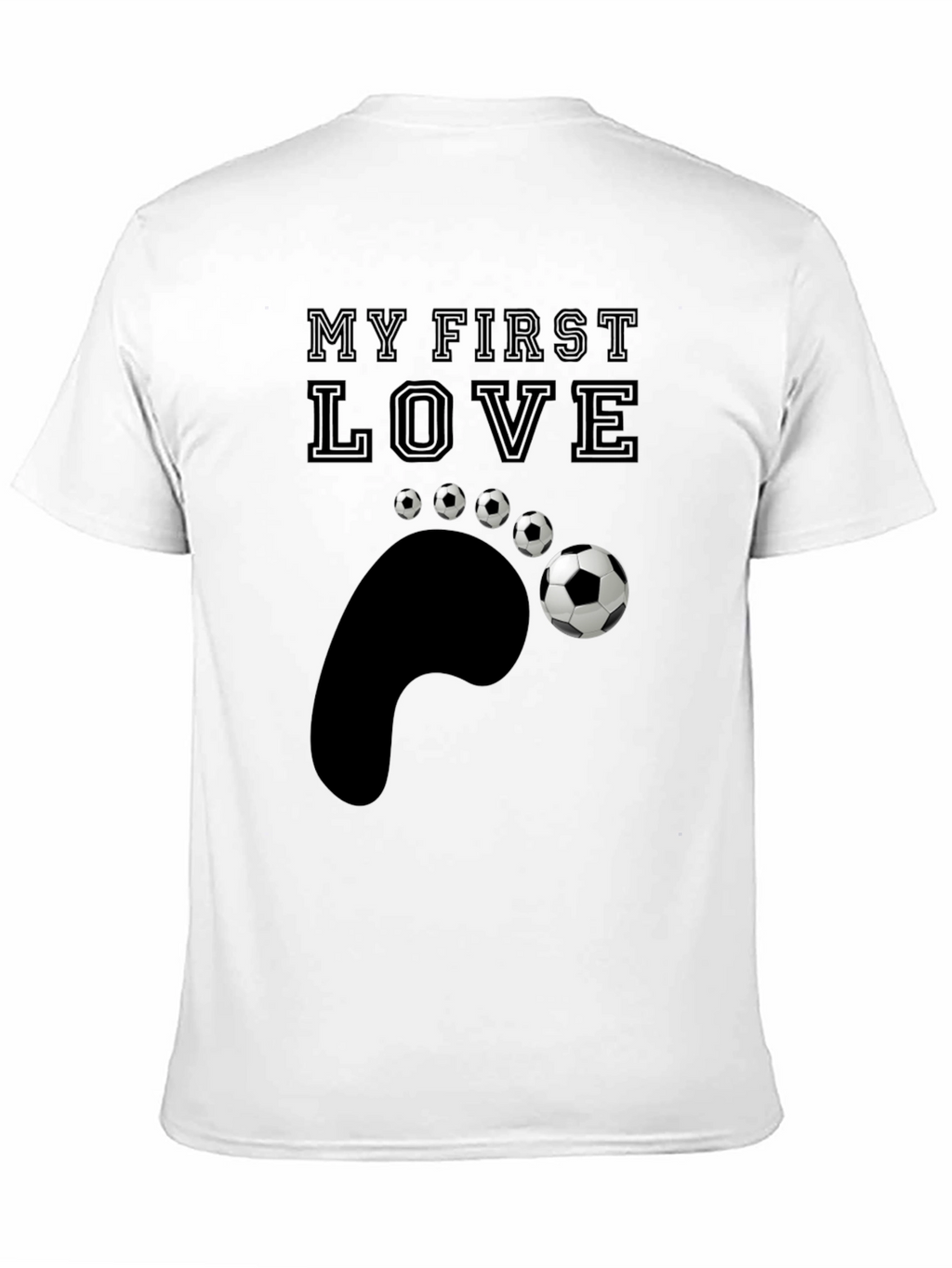 My First Love Soccer T-Shirt