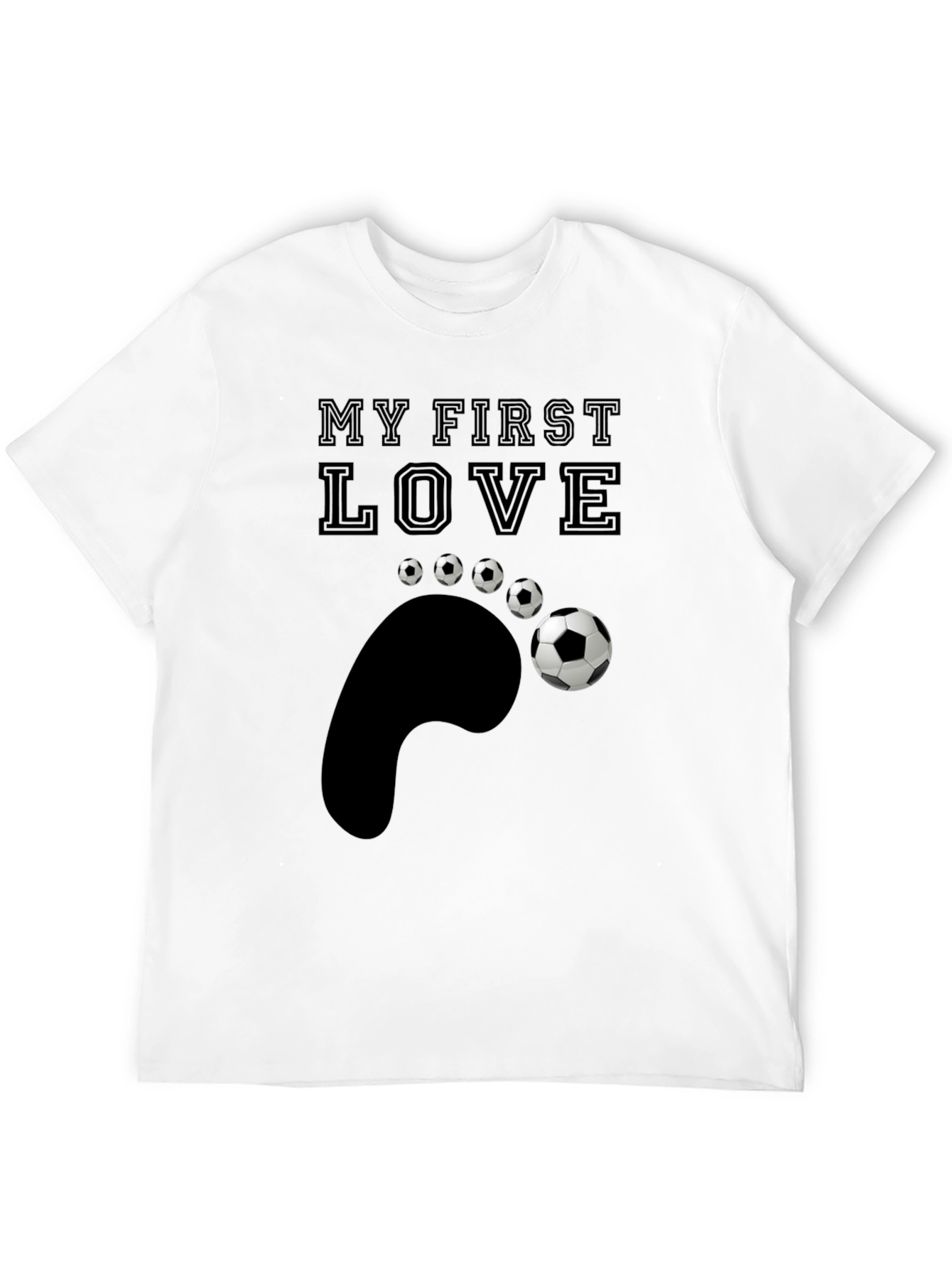 My First Love Soccer T-Shirt