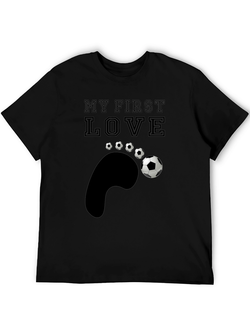 My First Love Soccer T-Shirt