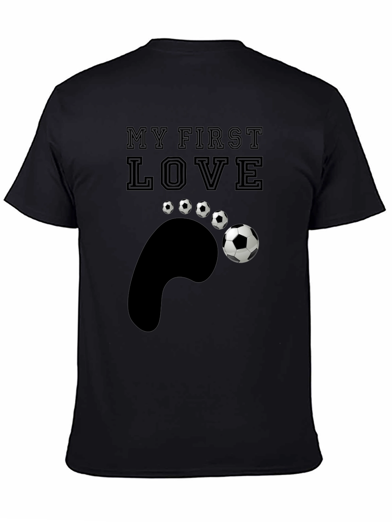 My First Love Soccer T-Shirt