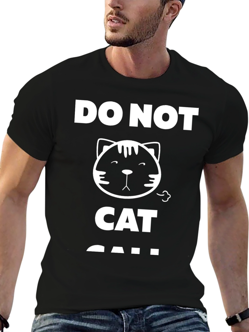 Funny Do Not Cat Call Graphic T-Shirt