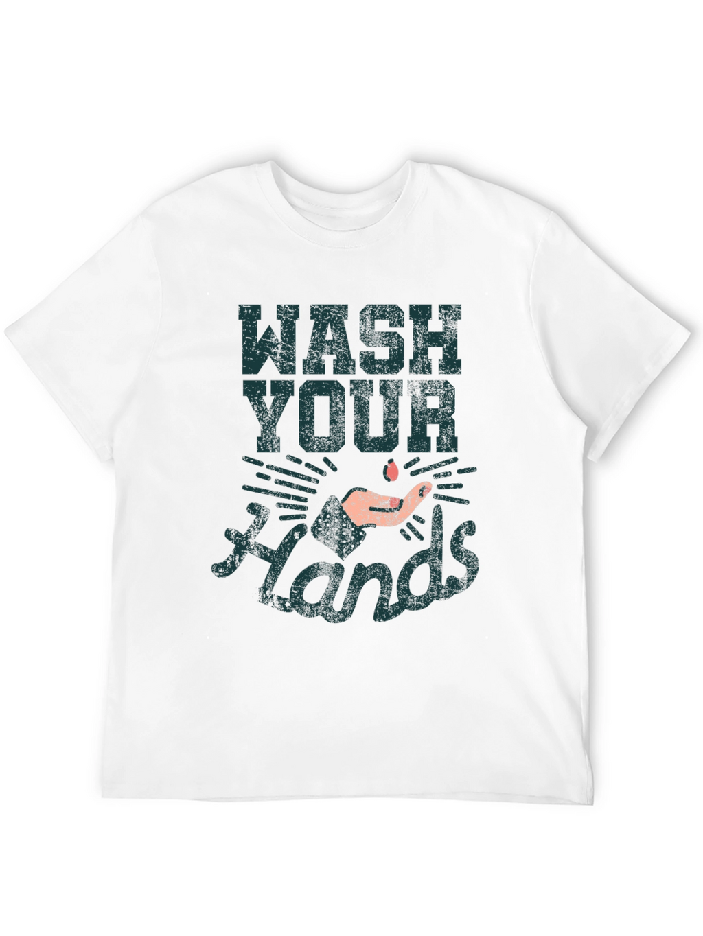 Wash Your Hands Graphic Print T-Shirt