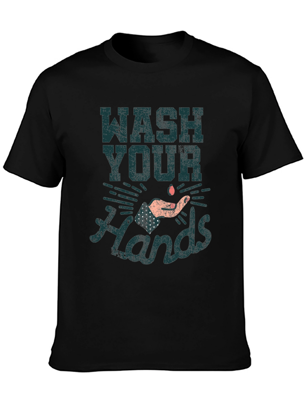Wash Your Hands Graphic Print T-Shirt