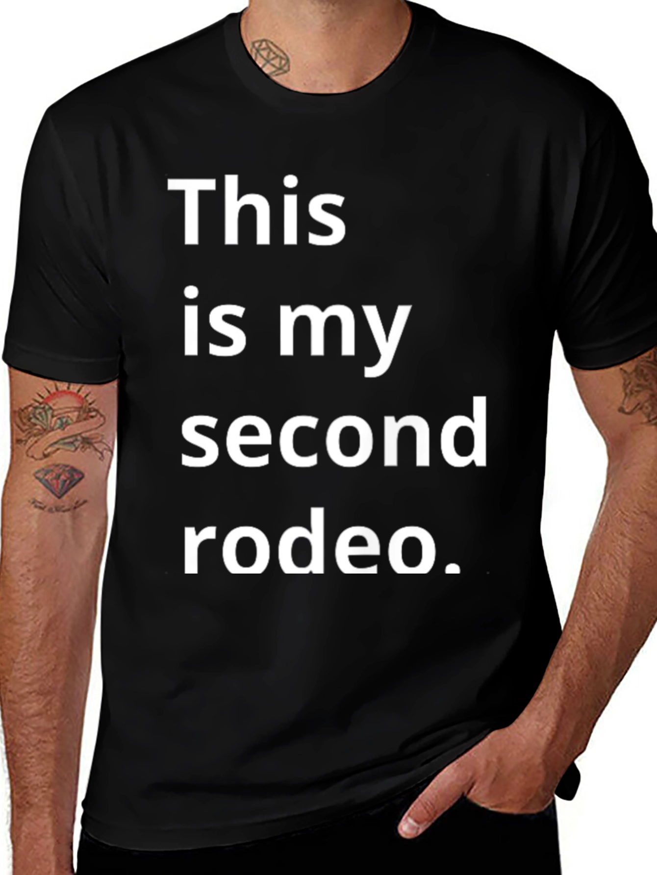 This is My Second Rodeo Black T-Shirt