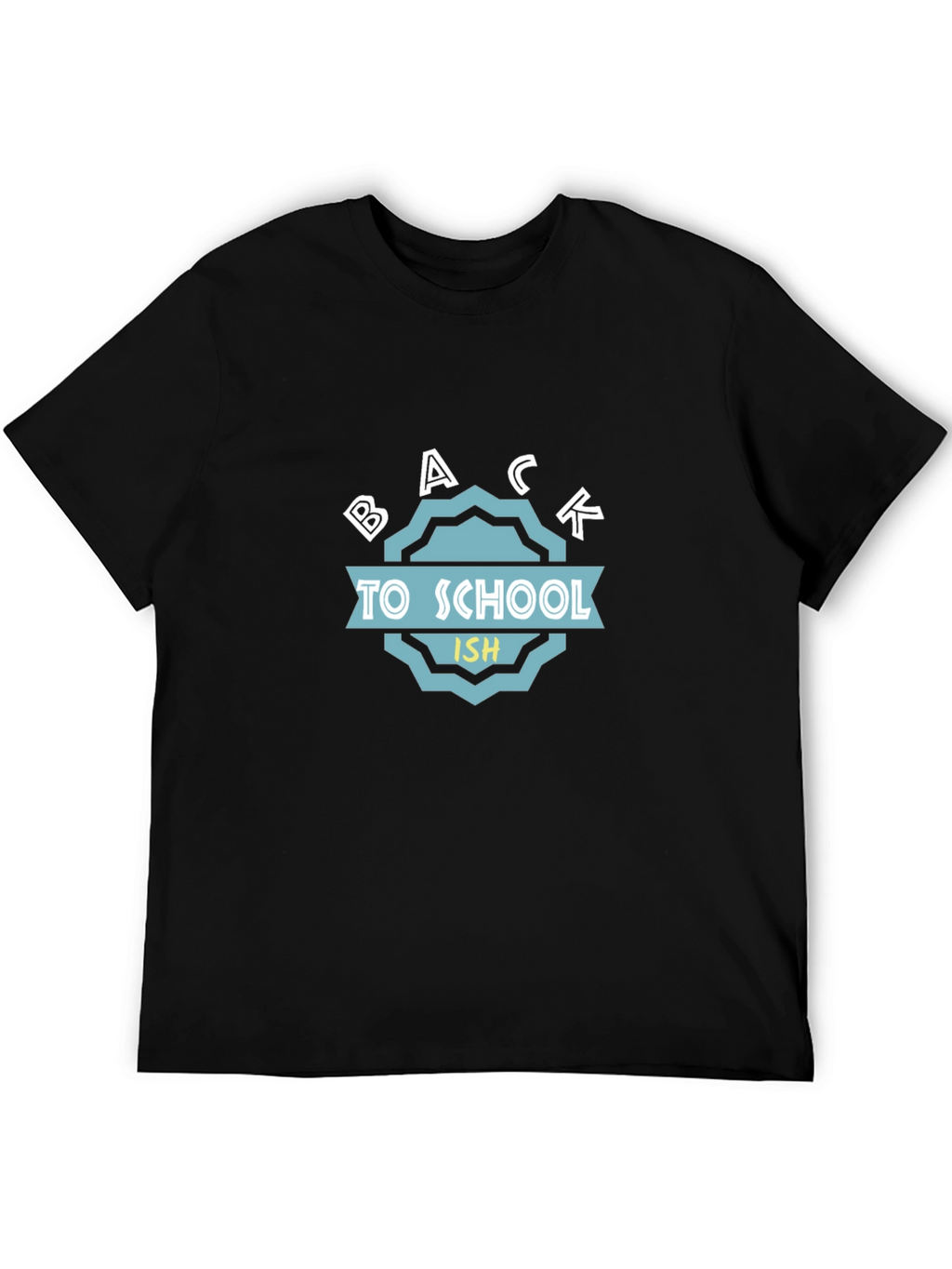 Back to School-ish T-Shirt - Soft Cotton Tee