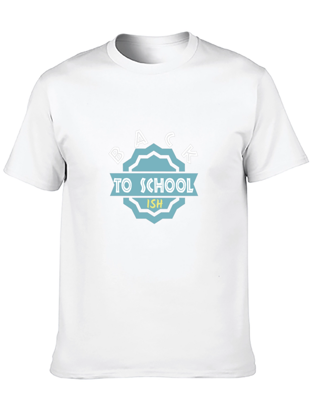 Back to School-ish T-Shirt - Soft Cotton Tee