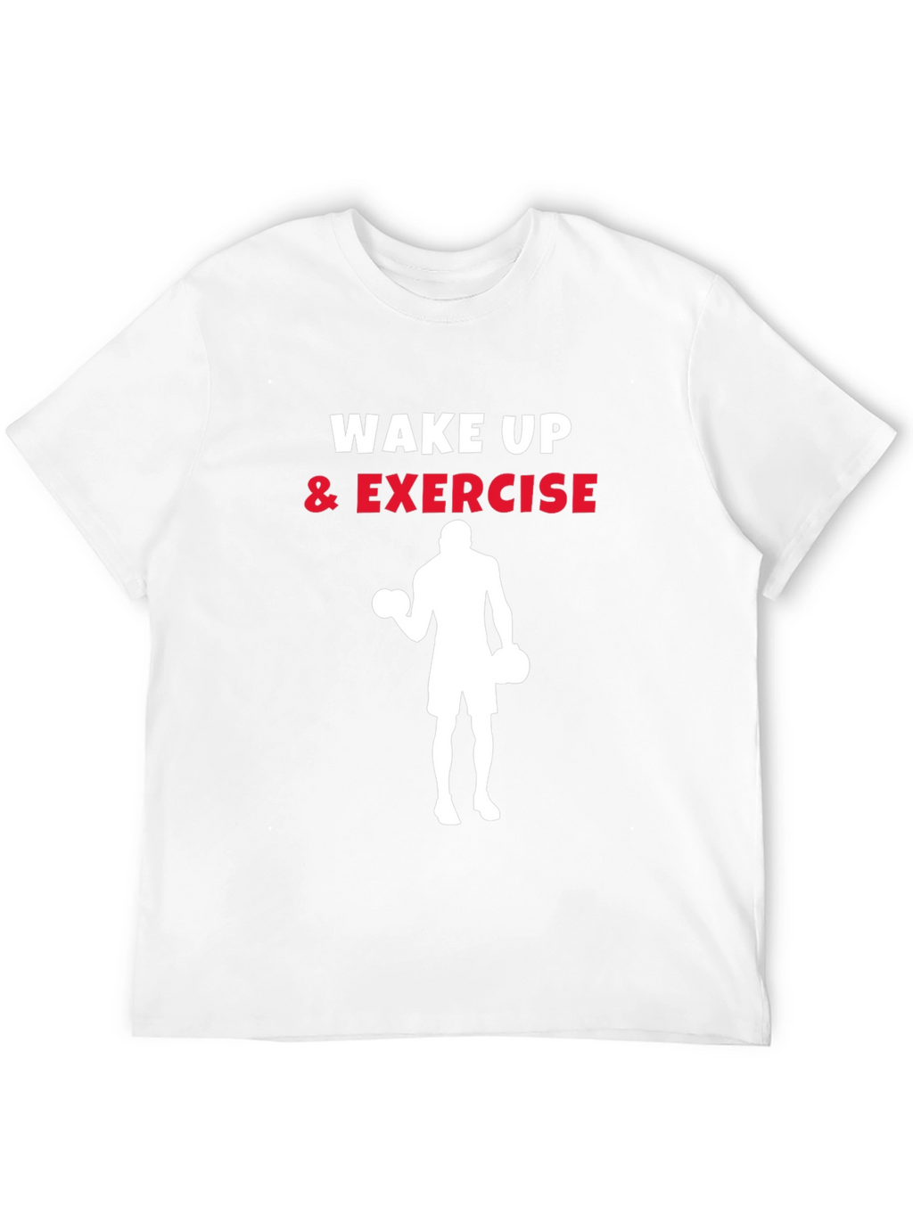 Wake Up & Exercise Graphic T-Shirt