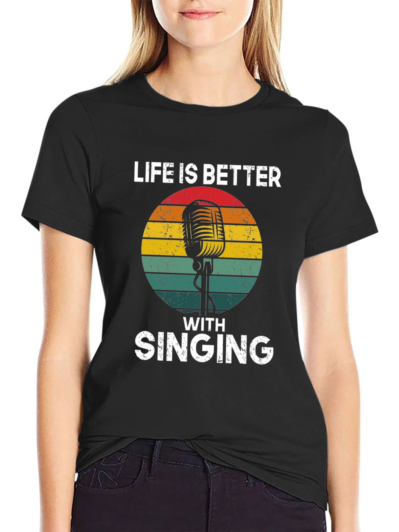 Life is Better with Singing Black Graphic Tee