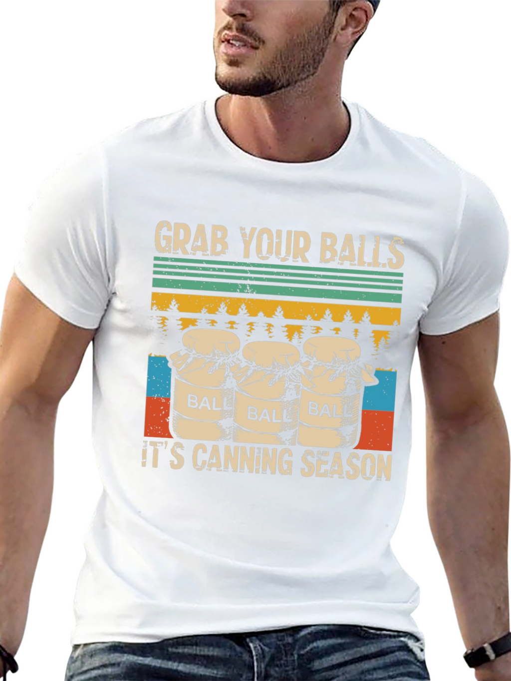 Grab Your Balls Its Canning Season T-Shirt