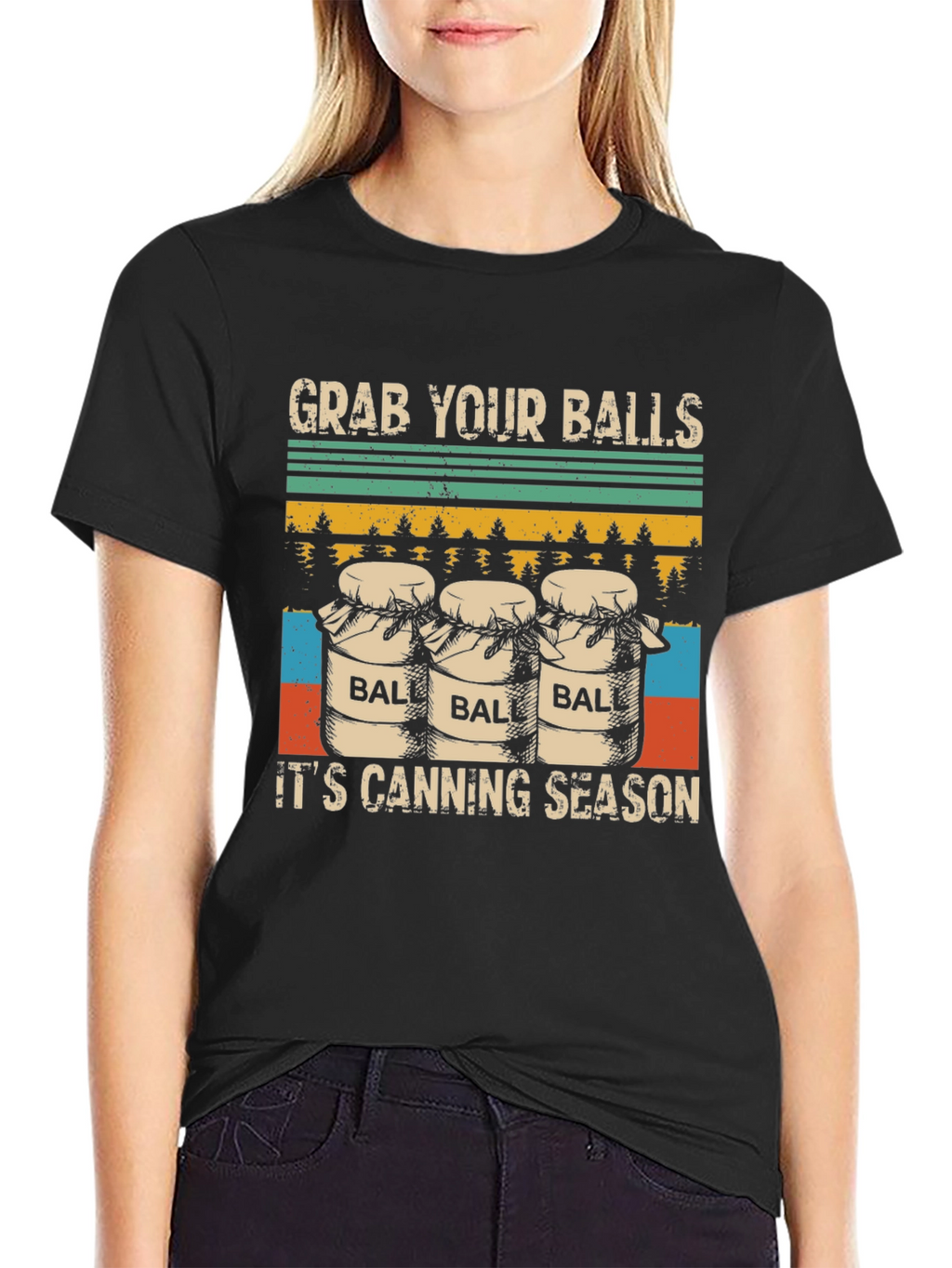 Grab Your Balls Its Canning Season T-Shirt