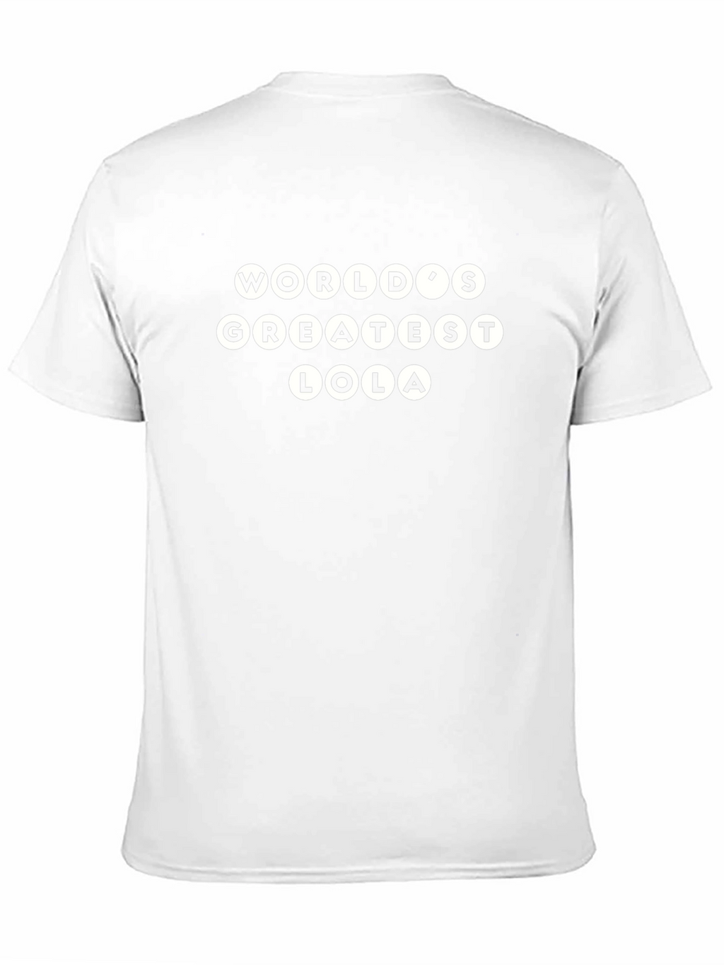 Worlds Greatest Lola T-Shirt - Perfect Gift!