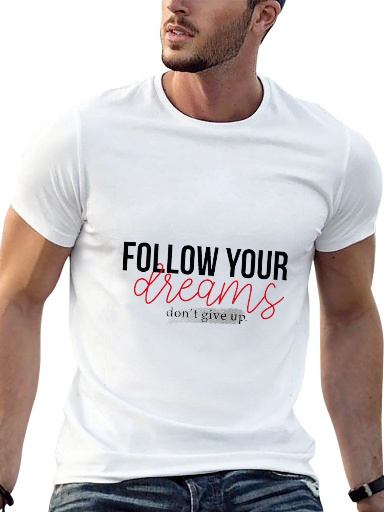 Follow Your Dreams Graphic T-Shirt