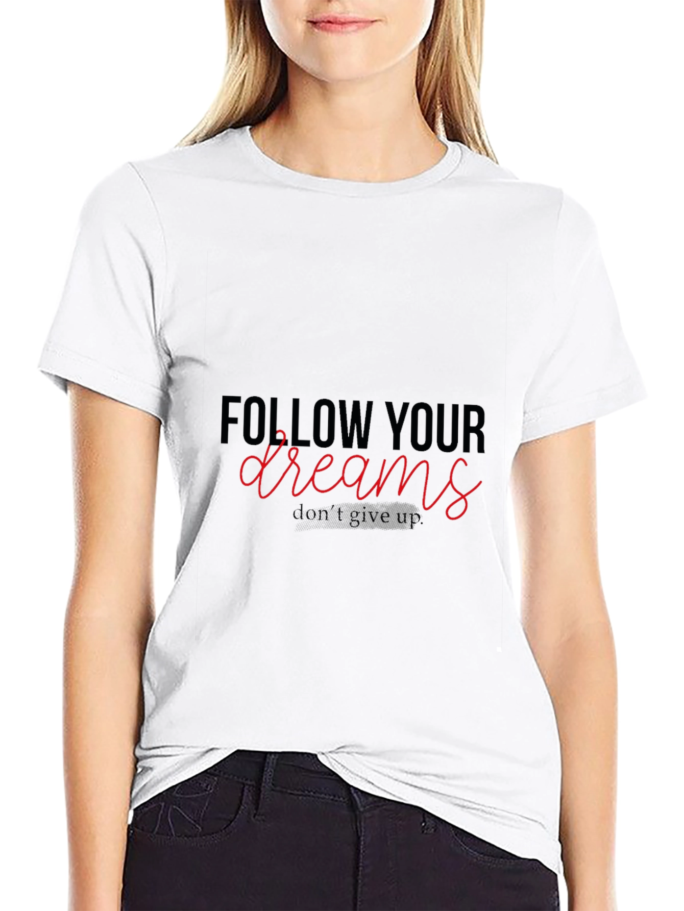 Follow Your Dreams Graphic T-Shirt