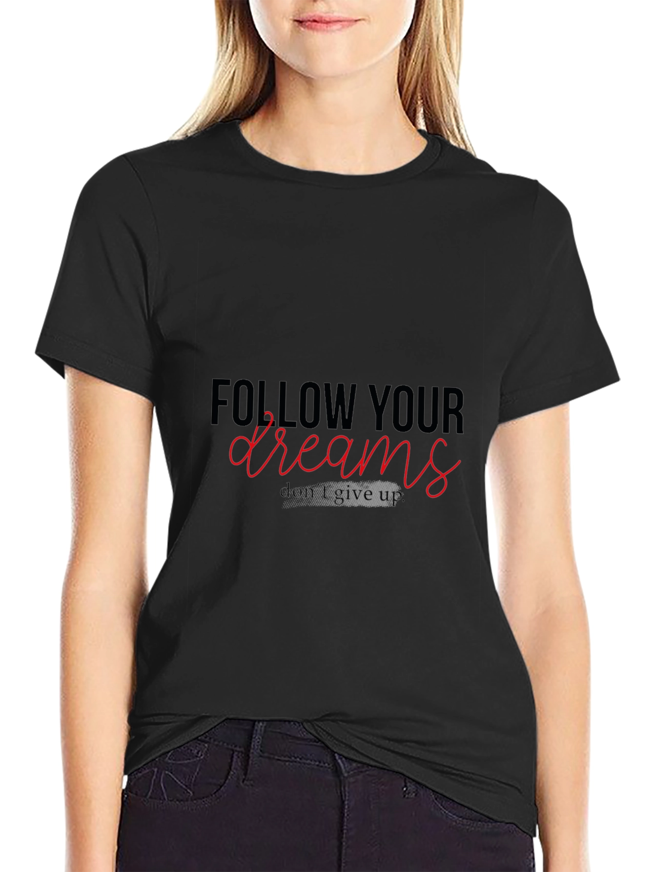 Follow Your Dreams Graphic T-Shirt